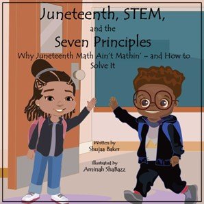 Juneteenth & the Seven Principles